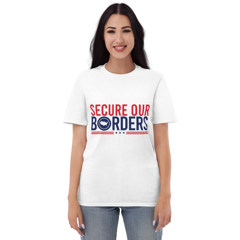 Secure our Borders Short-Sleeve Unisex T-Shirt